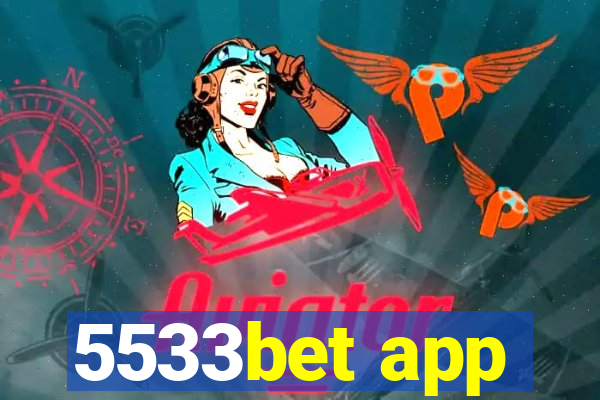 5533bet app